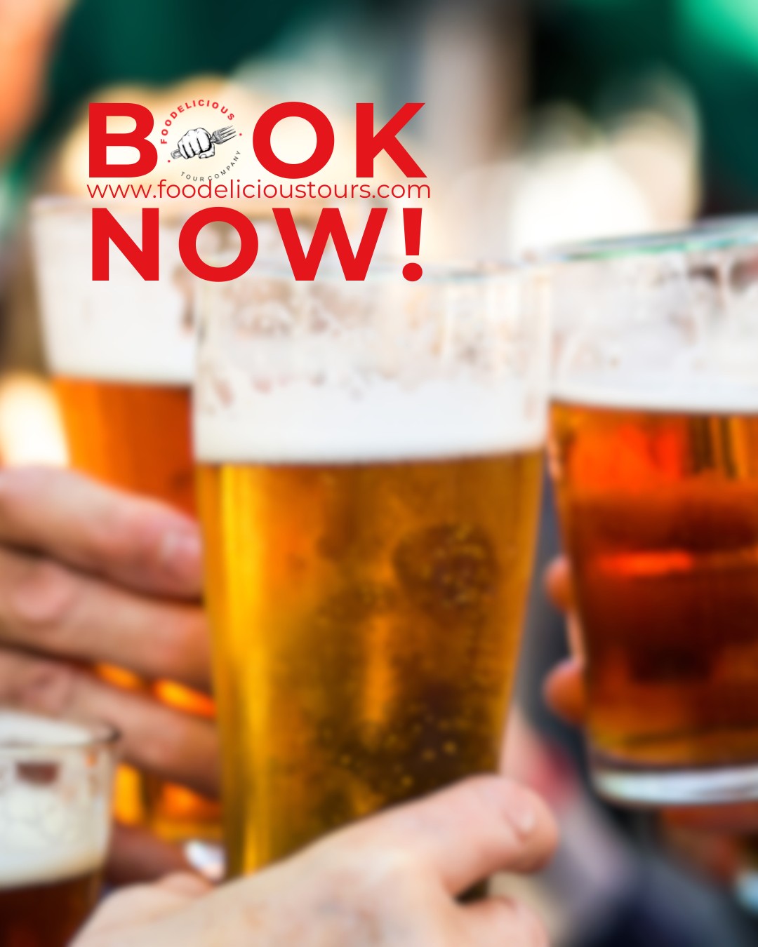 Guests raising beer glasses beneath a Foodelicious Tours Book Now message
